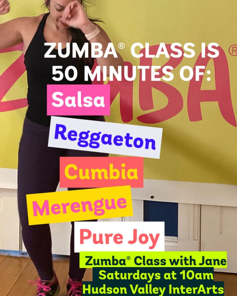 a flyer for Zumba dance class at Hudson Valley InterArts