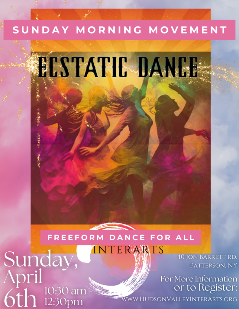 a flyer for family friendly and all inclusive ecstatic dance on april 6th