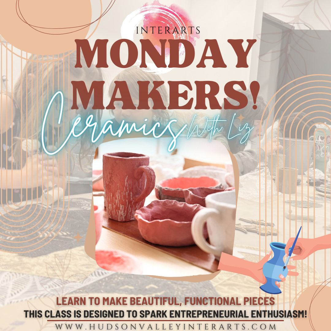 A flyer for the Monday Makers Ceramics Class