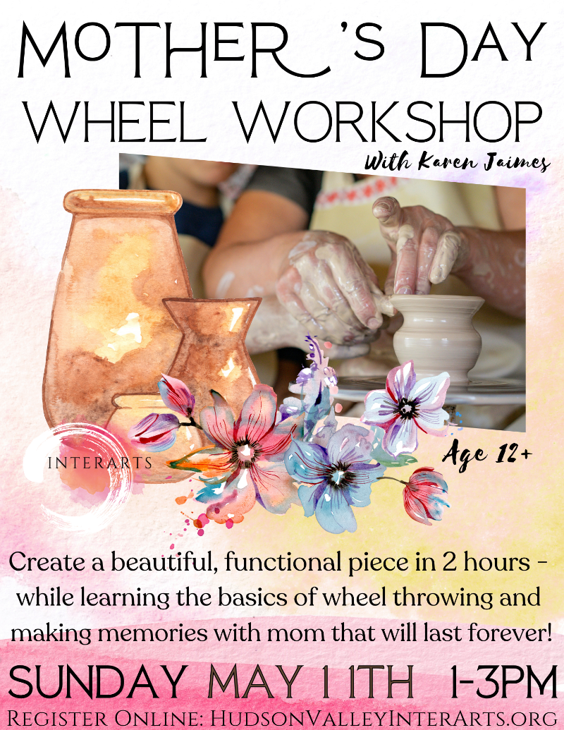 flyer for a special Mother's Day Wheel Throwing workshop
