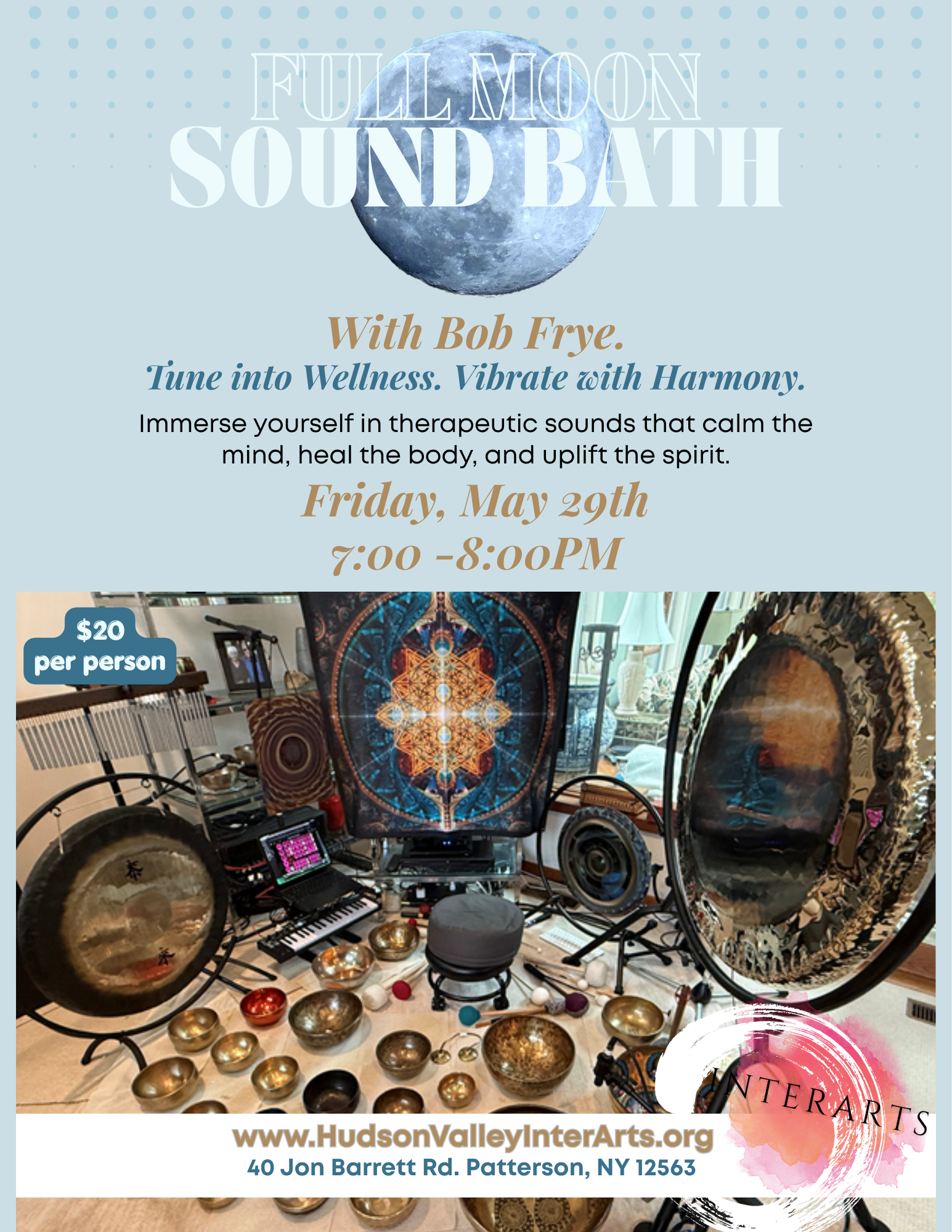 Full Moon Sound Bath at Hudson Valley InterArts on May 29th