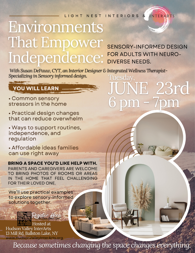 A flyer for event at InterArts North Location: Environments that Empower Independence