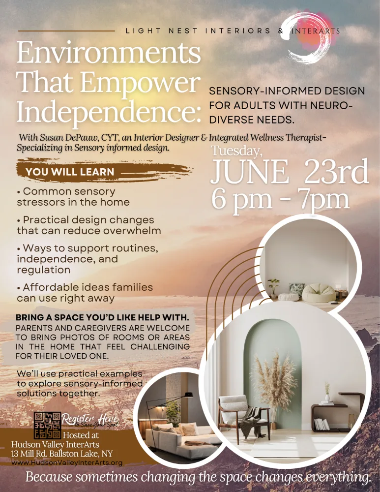 A flyer for event at InterArts North Location: Environments that Empower Independence